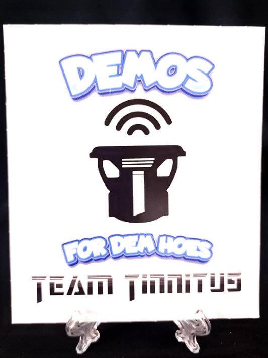 Demos For Dem Hoes Sticker